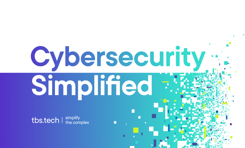 Cybersecurity simplified